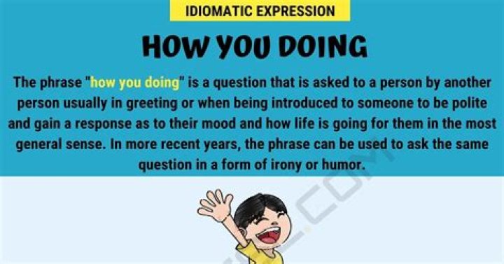 O Que Significa How Are You Doing